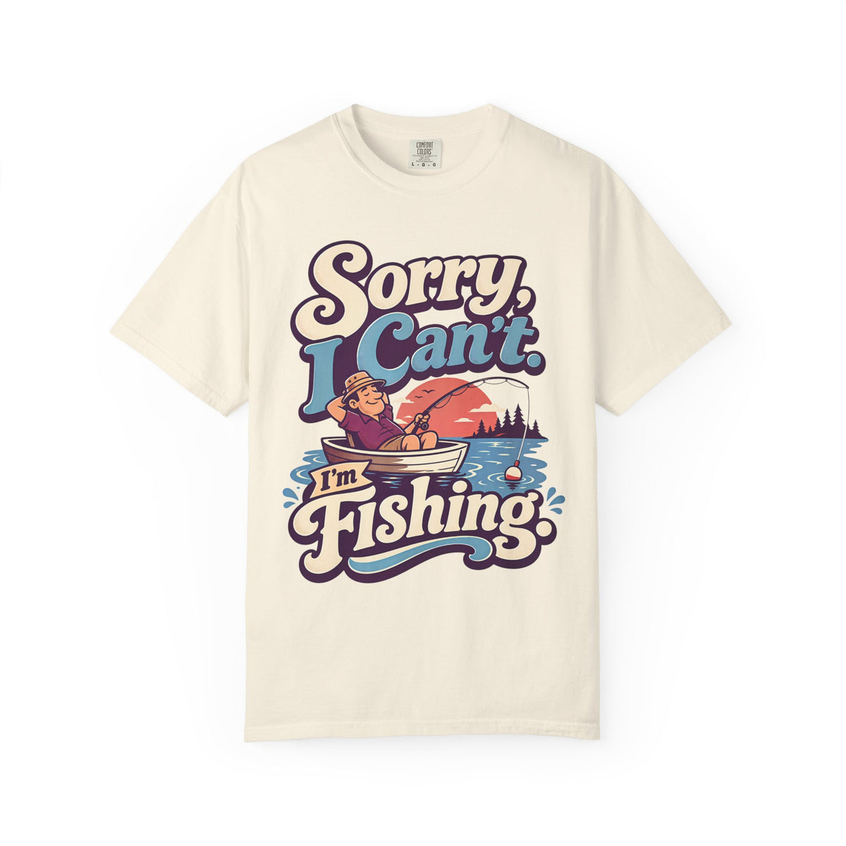 Sorry I Can't I'm Fishing Shirt, Funny Fishing T-Shirt, Fishing Lover Gift, Grandpa Fishing Tee, Grandma Fishing Shirt, Lake Life Unisex Fishing Tee