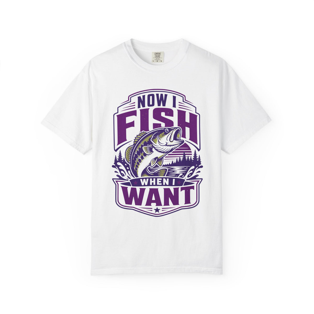 Now I Fish When I Want T-Shirt – Funny Fishing Shirt – Unisex Angler Tee