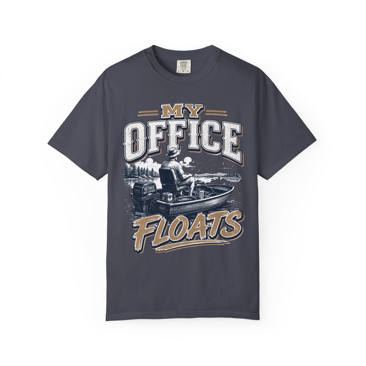 My Office Floats Fishing Shirt – Funny Retirement Gift for Fishermen, Retired Angler Boat Shirt