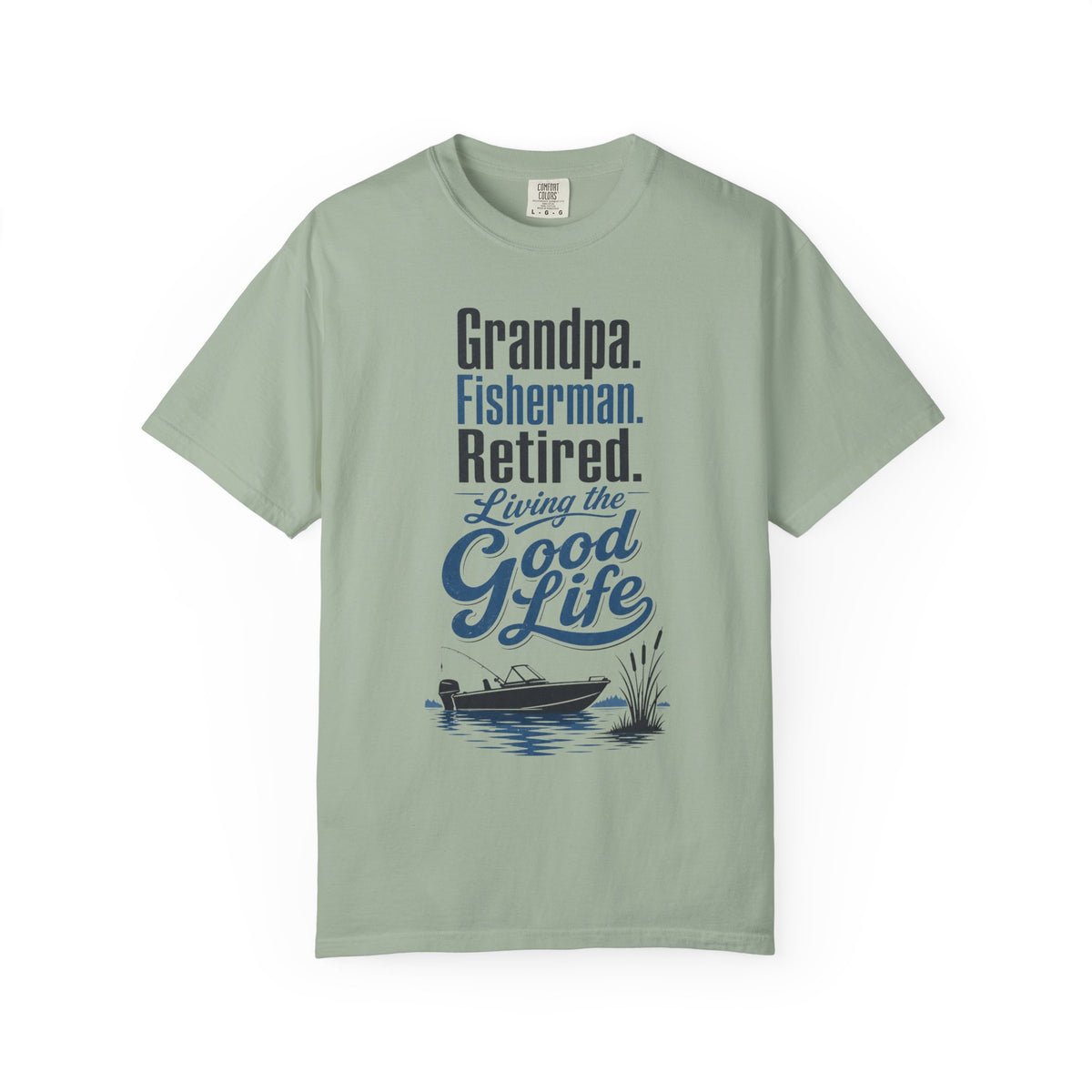 Grandpa Fisherman Retired Living the Good Life Fishing T-Shirt