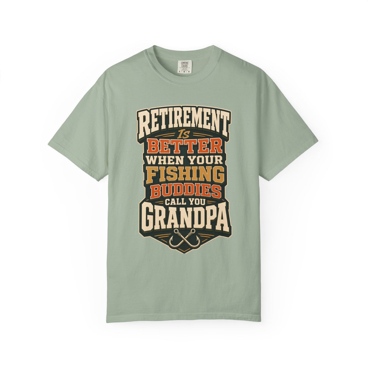 Retirement Is Better When Your Fishing Buddies Call You Grandpa – Funny Fishing Grandpa T-Shirt, Retirement Gift for Fisherman