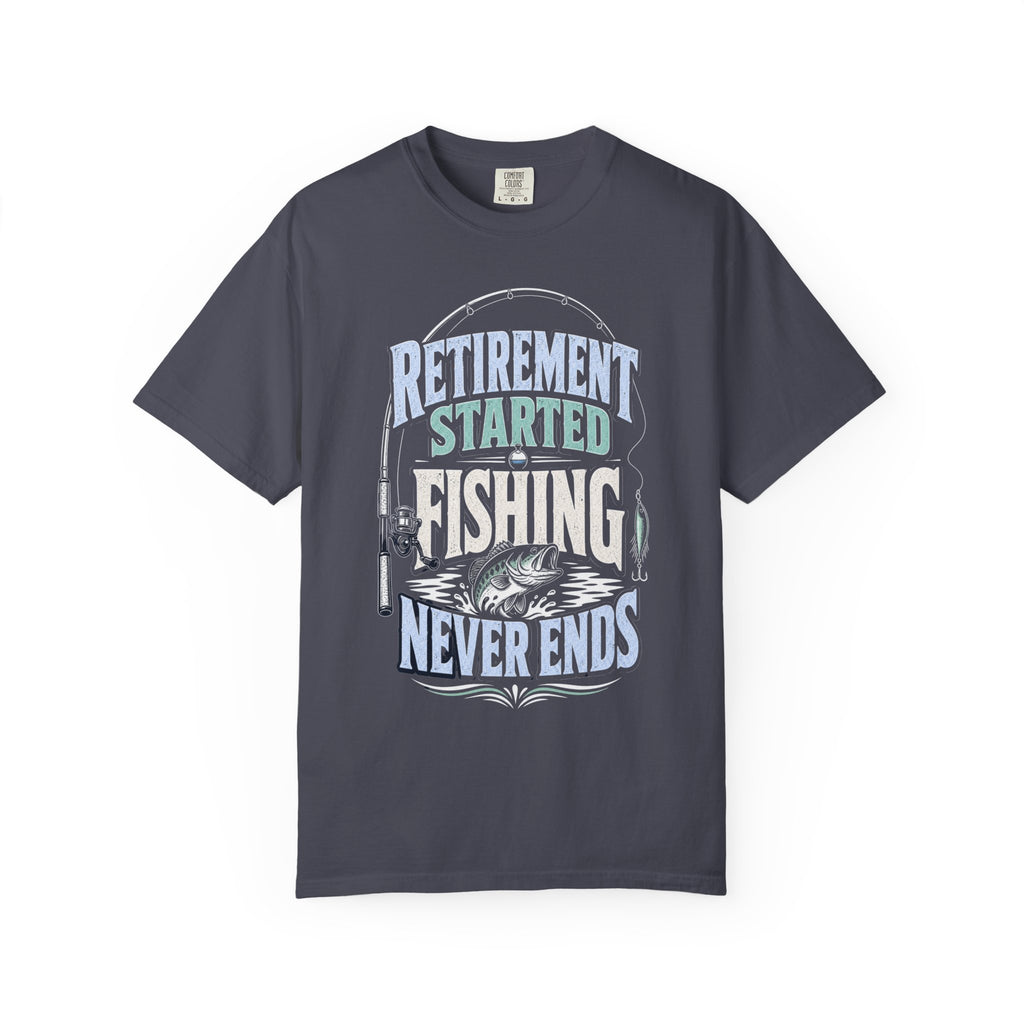 Retirement Started Fishing Never Ends T-Shirt – Funny Retired Fisherman Gift, Vintage Fishing Shirt