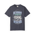 Retirement Started Fishing Never Ends T-Shirt – Funny Retired Fisherman Gift, Vintage Fishing Shirt