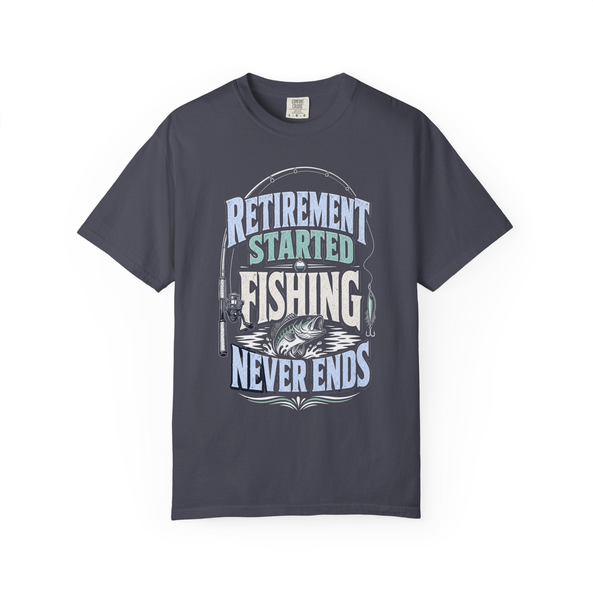 Retirement Started Fishing Never Ends T-Shirt – Funny Retired Fisherman Gift, Vintage Fishing Shirt