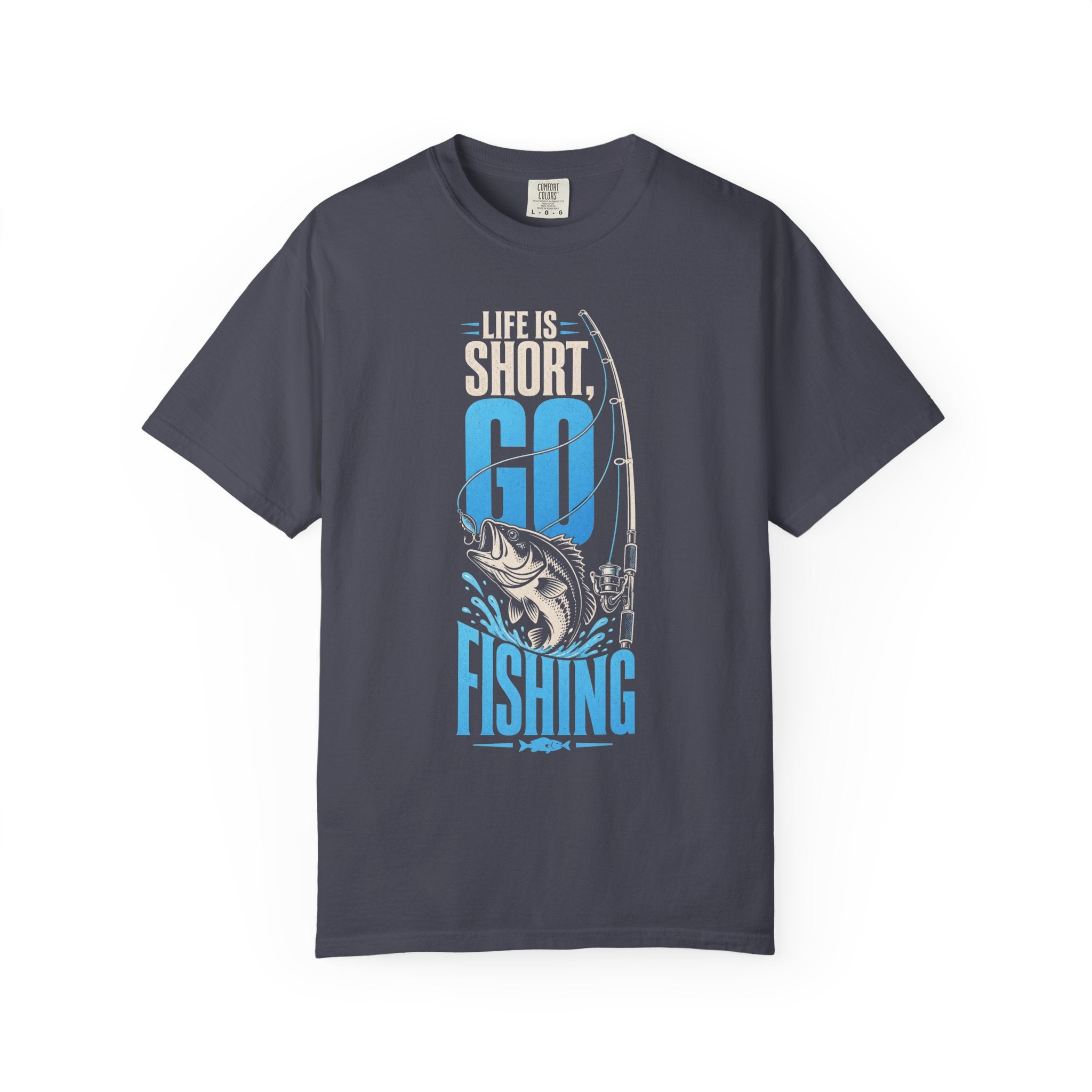 Life Is Short Go Fishing Shirt | Vintage Bass Fishing T-Shirt | Unisex Fishing Tee | Grandpa Grandma Fishing Gift | Fisherman Graphic Tee