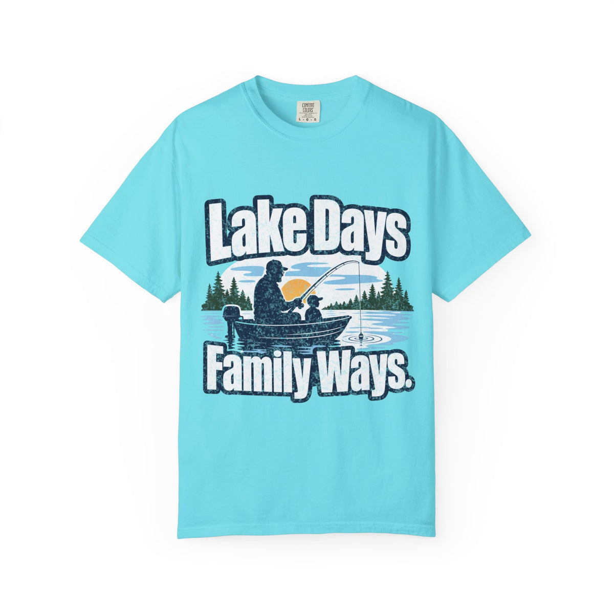 Lake Days Family Ways Fishing Shirt – Family Fishing T-Shirt, Lake Life Gift, Outdoor Adventure Tee
