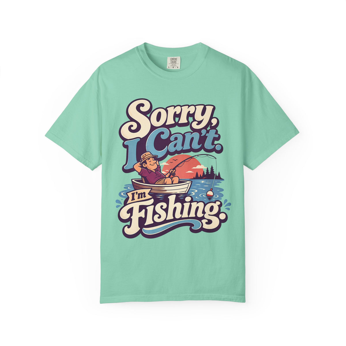 Sorry I Can't I'm Fishing Shirt, Funny Fishing T-Shirt, Fishing Lover Gift, Grandpa Fishing Tee, Grandma Fishing Shirt, Lake Life Unisex Fishing Tee