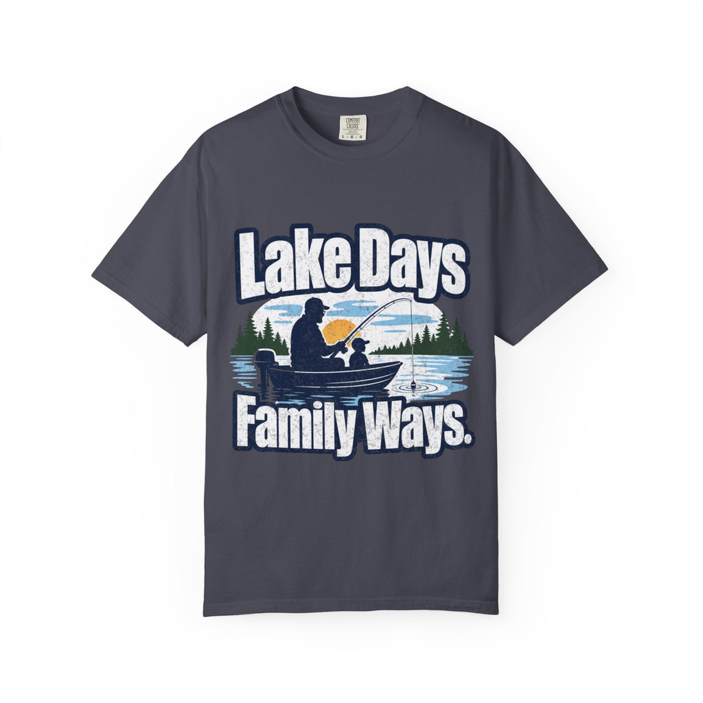 Lake Days Family Ways Fishing Shirt – Family Fishing T-Shirt, Lake Life Gift, Outdoor Adventure Tee
