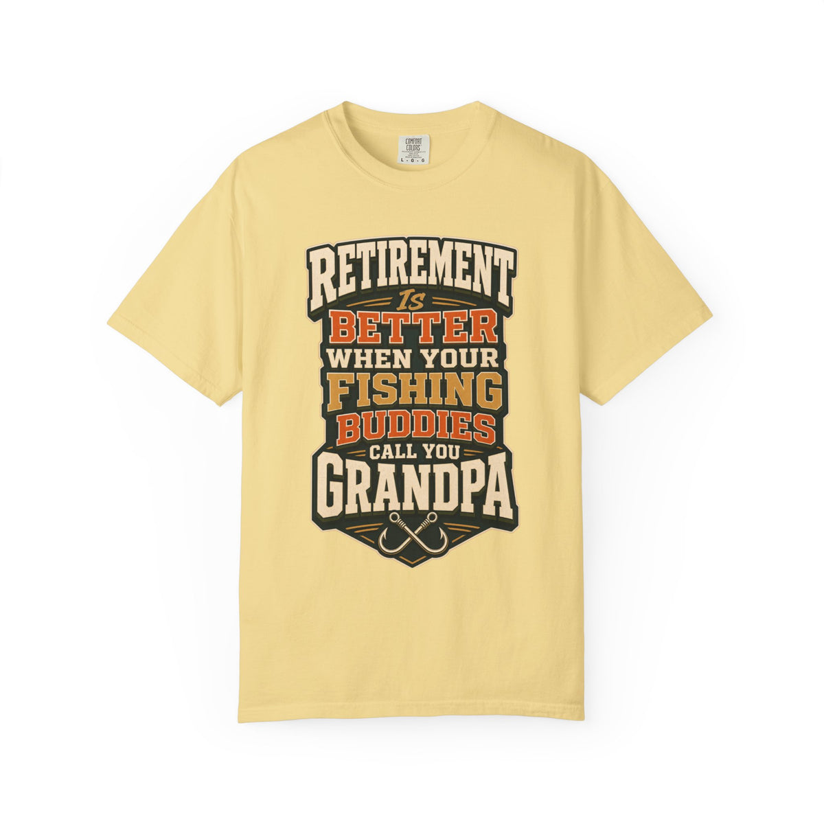 Retirement Is Better When Your Fishing Buddies Call You Grandpa – Funny Fishing Grandpa T-Shirt, Retirement Gift for Fisherman