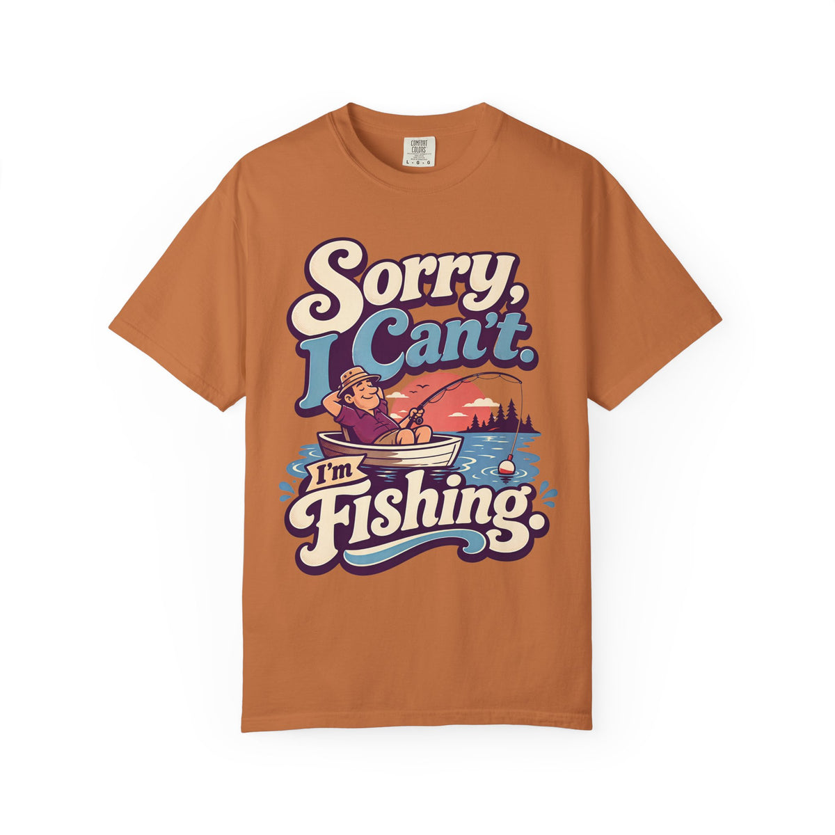 Sorry I Can't I'm Fishing Shirt, Funny Fishing T-Shirt, Fishing Lover Gift, Grandpa Fishing Tee, Grandma Fishing Shirt, Lake Life Unisex Fishing Tee