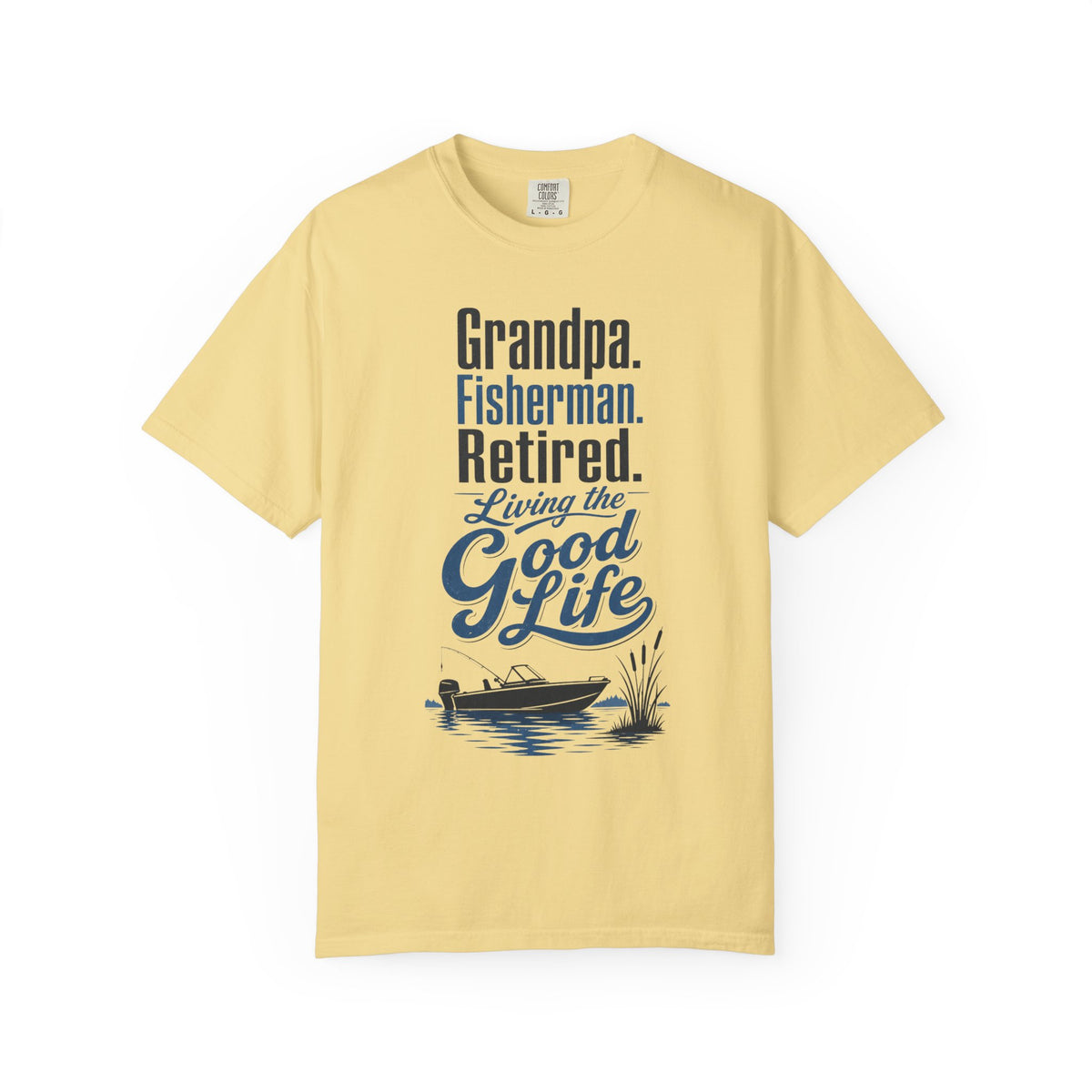 Grandpa Fisherman Retired Living the Good Life Fishing T-Shirt