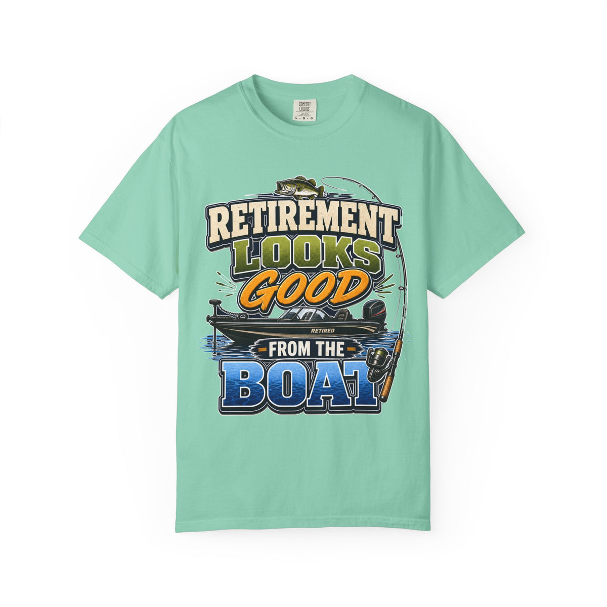 Retirement Looks Good From the Boat Fishing T-Shirt | Retired Fisherman Gift