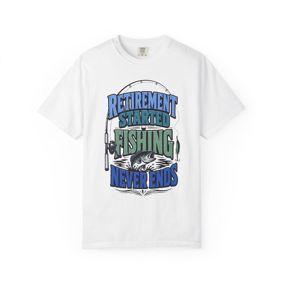 Retirement Started Fishing Never Ends T-Shirt – Funny Retired Fisherman Gift, Vintage Fishing Shirt