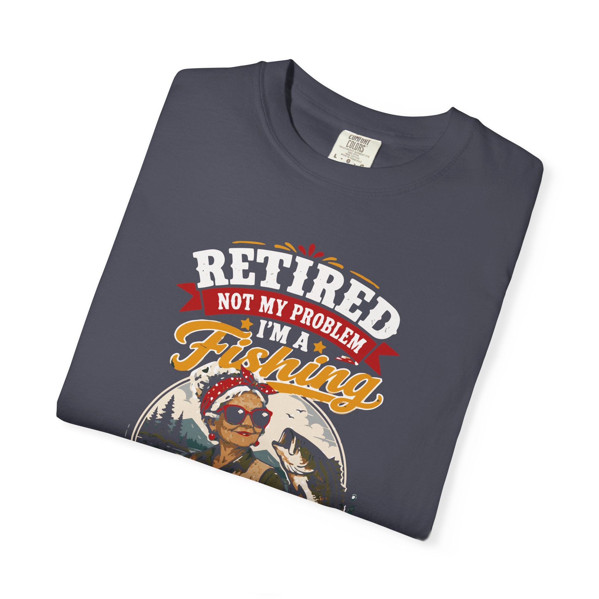 Retired Grandma Fishing Shirt | Funny Fishing Grandma Tee | I Fish Therefore I Am Still Awesome Retirement Gift