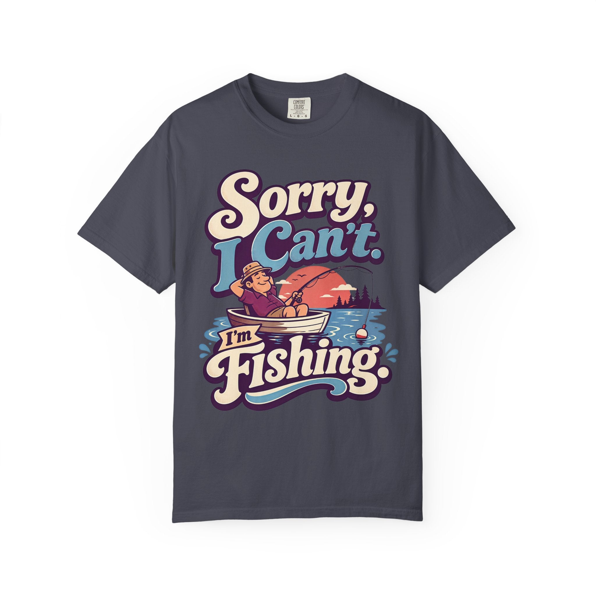 Sorry I Can't I'm Fishing Shirt, Funny Fishing T-Shirt, Fishing Lover Gift, Grandpa Fishing Tee, Grandma Fishing Shirt, Lake Life Unisex Fishing Tee