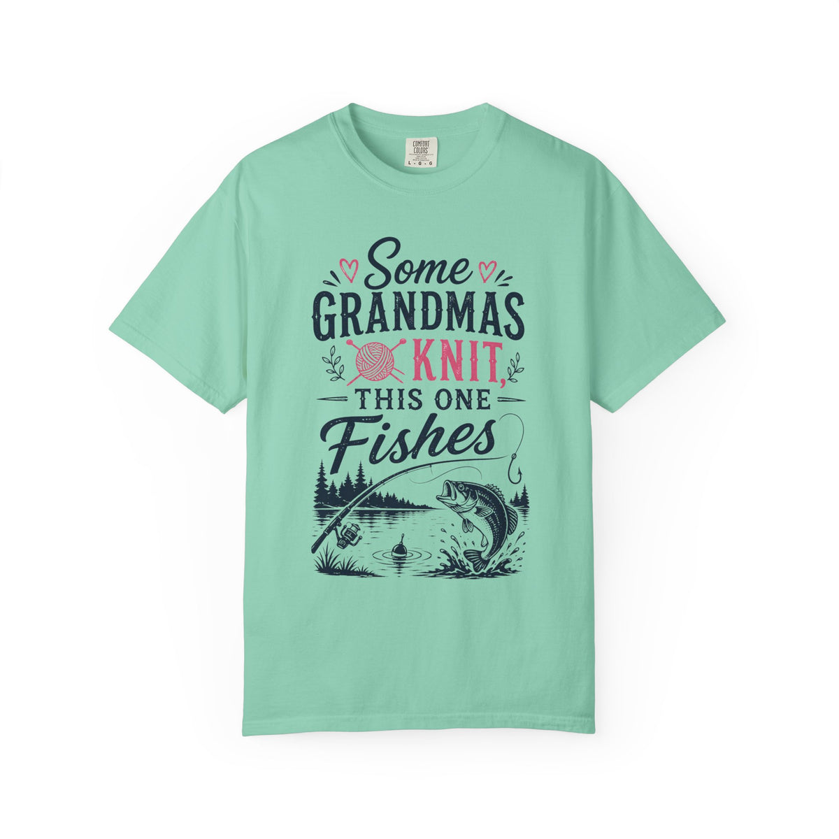 Some Grandmas Knit This One Fishes Shirt | Funny Fishing Grandma T-Shirt | Grandma Fishing Gift