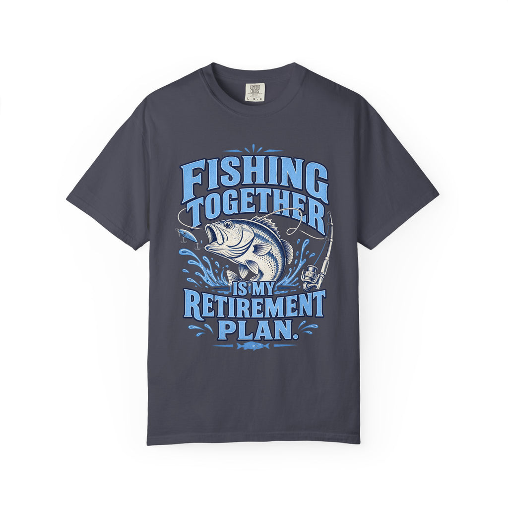 Fishing Together Is My Retirement Plan T-Shirt | Funny Retirement Fishing Shirt | Retired Fisherman Gift | Bass Fishing Tee for Grandpa Dad Men
