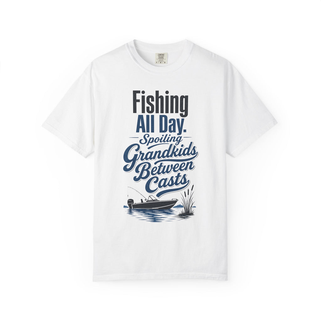 Fishing All Day Spoiling Grandkids Between Casts T-Shirt | Fishing Grandpa Gift