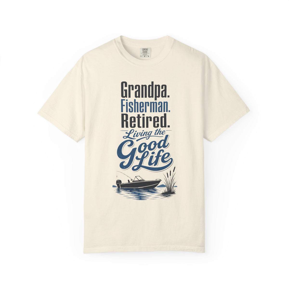 Grandpa Fisherman Retired Living the Good Life Fishing T-Shirt