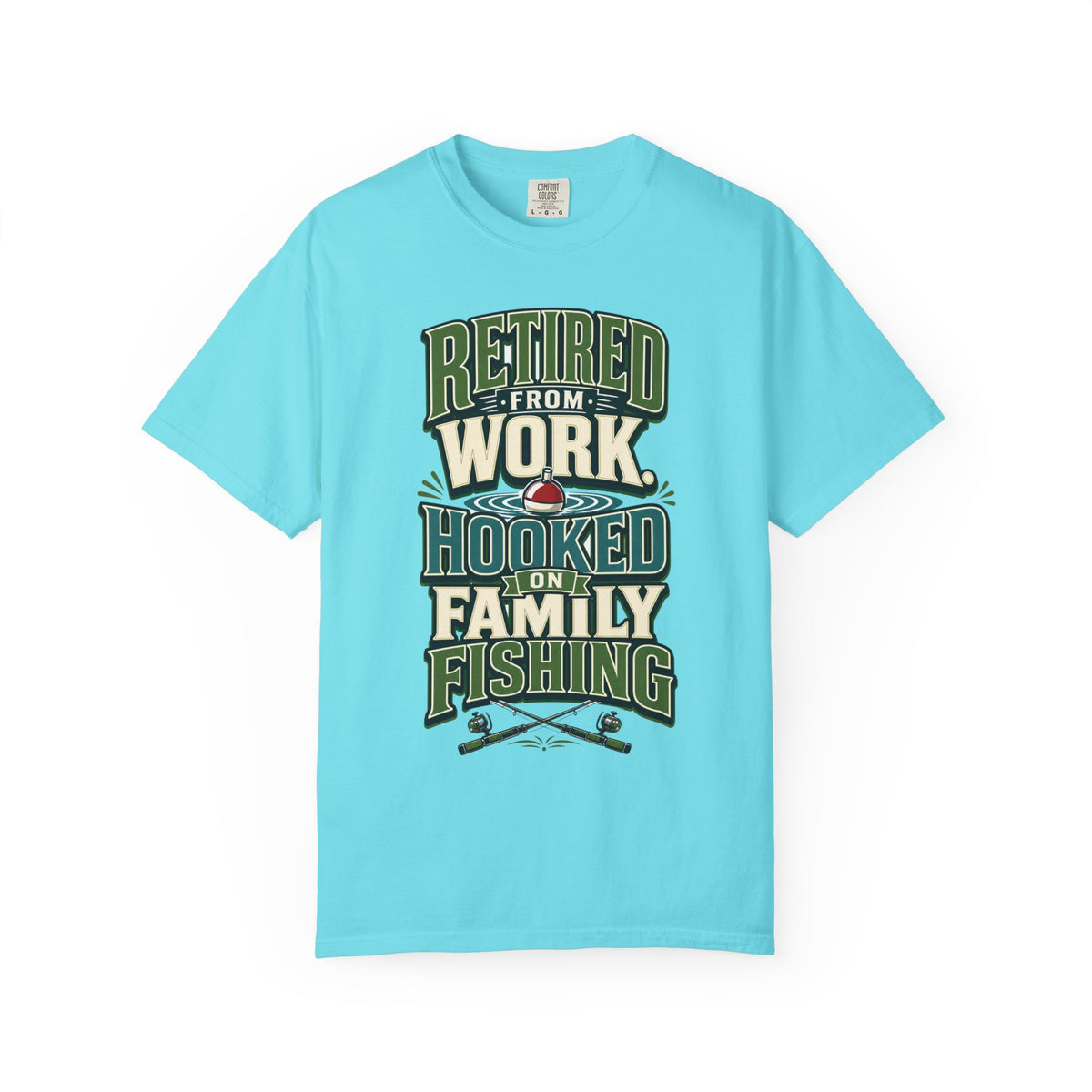 Retired From Work Hooked on Family Fishing Shirt, Retirement Fishing T-Shirt, Family Fishing Gift for Grandpa Dad