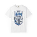 My Best Fishing Days Are Family Days T-Shirt | Family Fishing Gift for Grandpa Grandma Mom Dad
