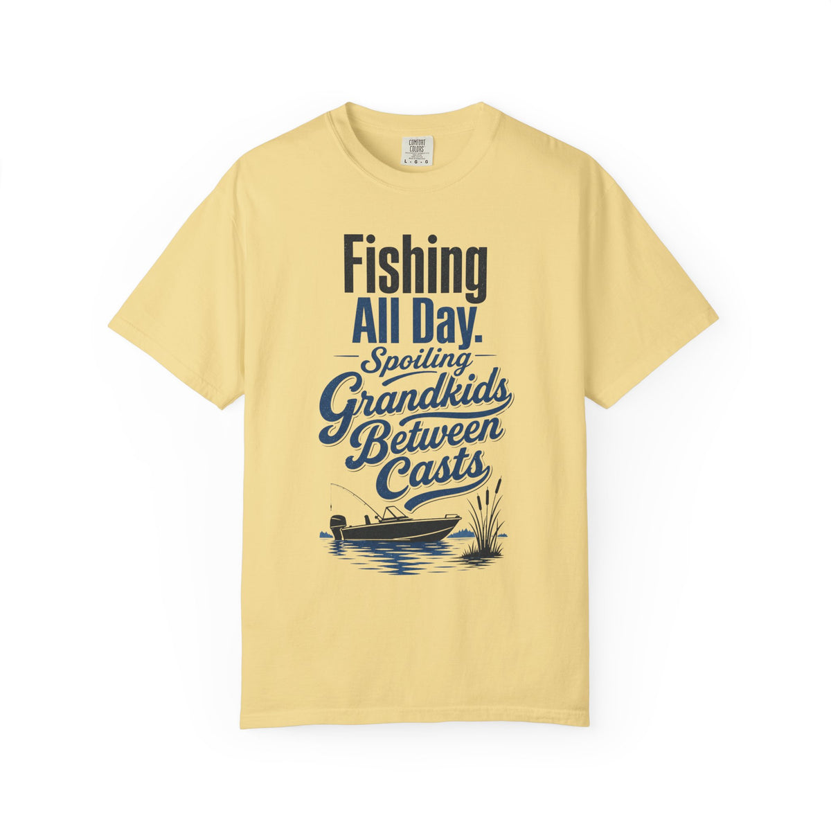 Fishing All Day Spoiling Grandkids Between Casts T-Shirt | Fishing Grandpa Gift