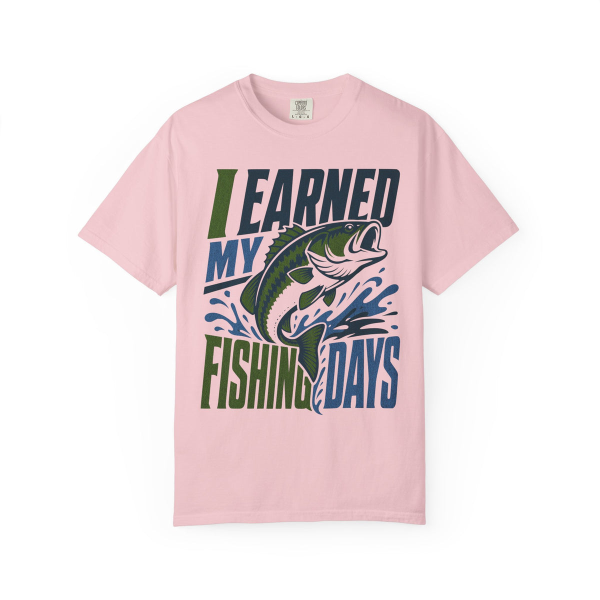 I Earned My Fishing Days Shirt | Bass Fishing T-Shirt | Fishing Gift for Anglers | Unisex Outdoor Tee