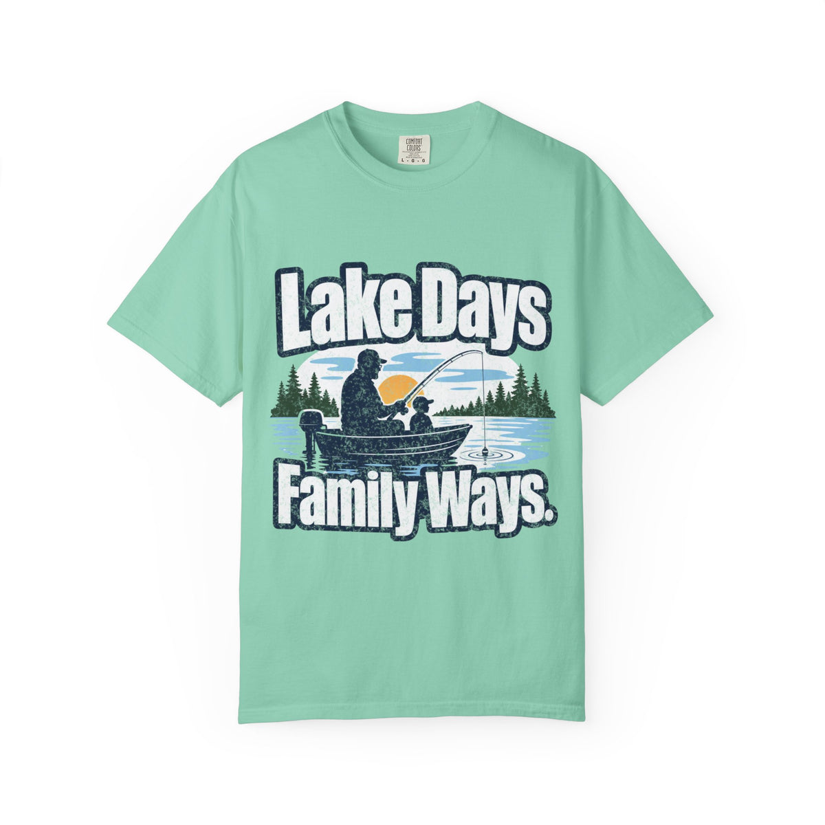 Lake Days Family Ways Fishing Shirt – Family Fishing T-Shirt, Lake Life Gift, Outdoor Adventure Tee