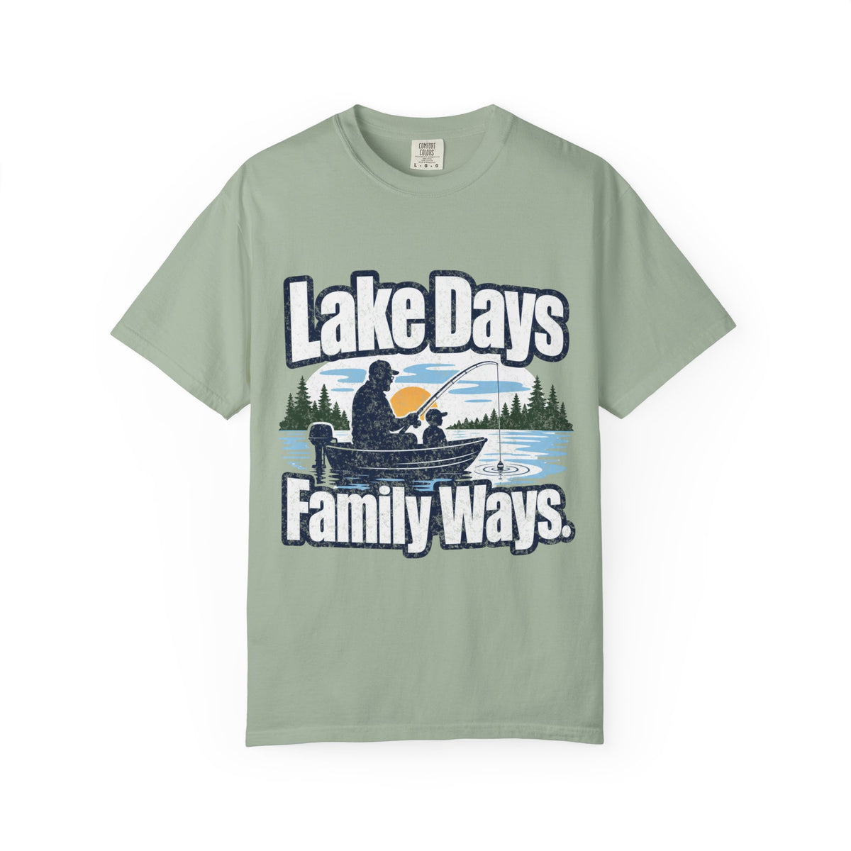 Lake Days Family Ways Fishing Shirt – Family Fishing T-Shirt, Lake Life Gift, Outdoor Adventure Tee