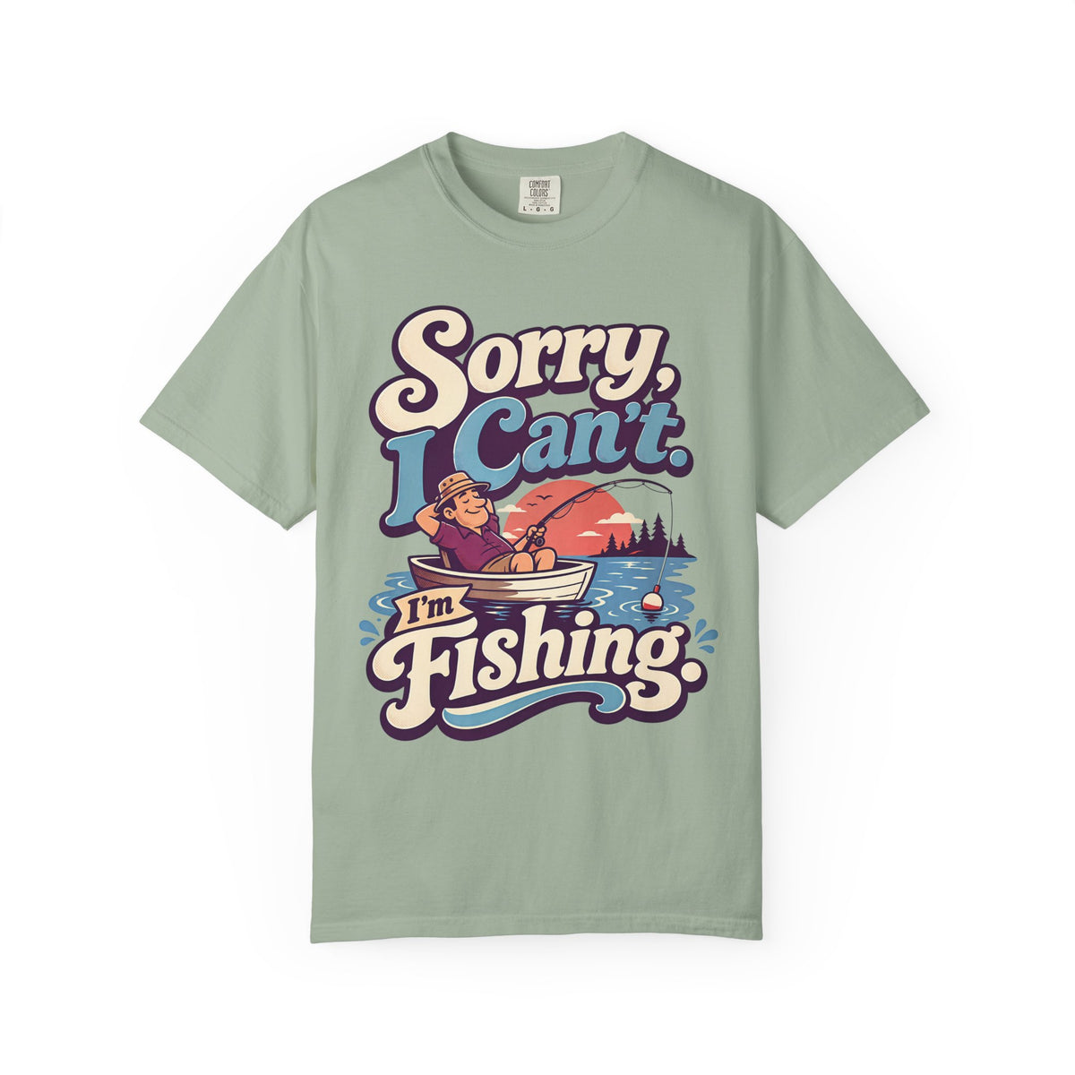 Sorry I Can't I'm Fishing Shirt, Funny Fishing T-Shirt, Fishing Lover Gift, Grandpa Fishing Tee, Grandma Fishing Shirt, Lake Life Unisex Fishing Tee