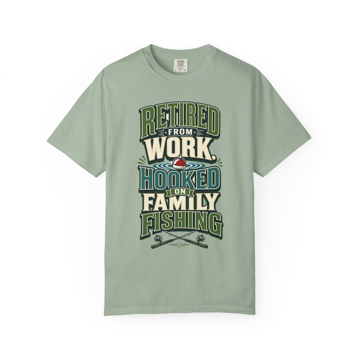 Retired From Work Hooked on Family Fishing Shirt, Retirement Fishing T-Shirt, Family Fishing Gift for Grandpa Dad