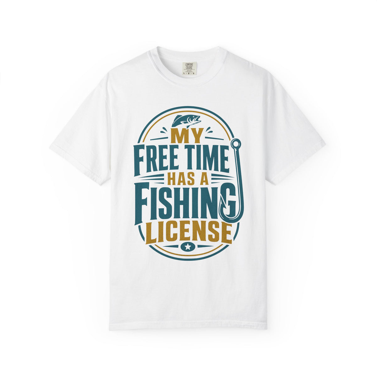 My Free Time Has a Fishing License T-Shirt – Funny Fishing Shirt, Angler Gift, Fisherman Tee