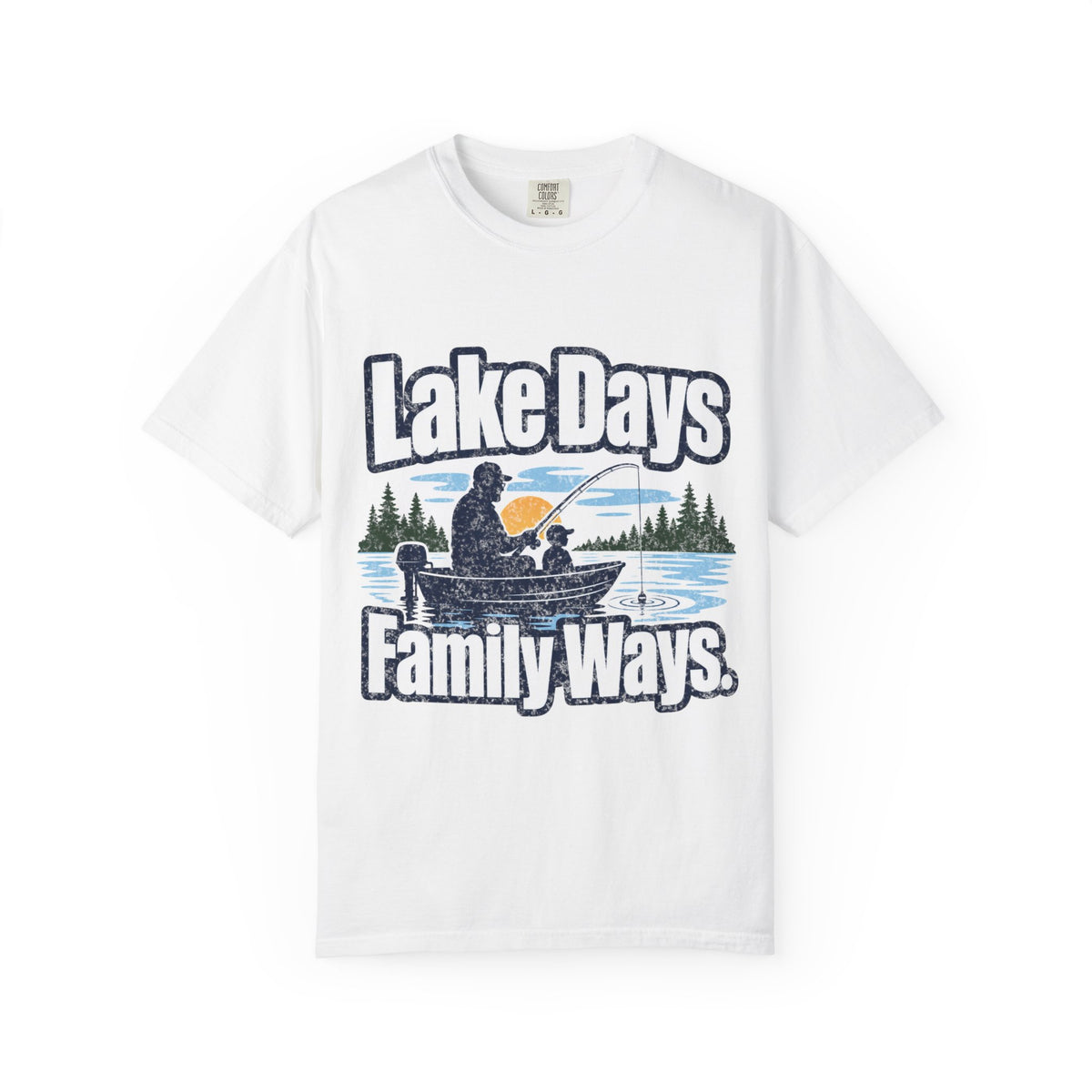 Lake Days Family Ways Fishing Shirt – Family Fishing T-Shirt, Lake Life Gift, Outdoor Adventure Tee