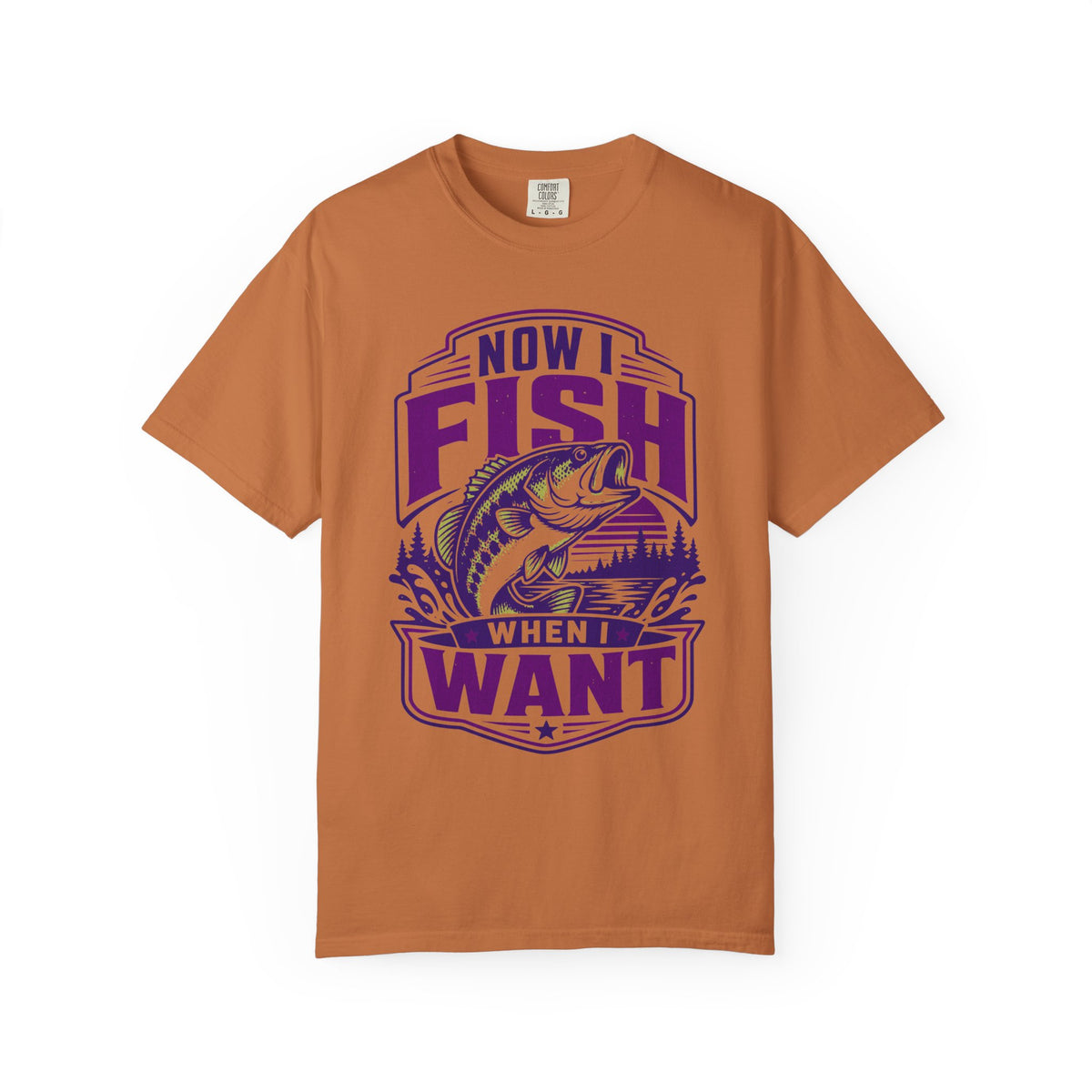Now I Fish When I Want T-Shirt – Funny Fishing Shirt – Unisex Angler Tee