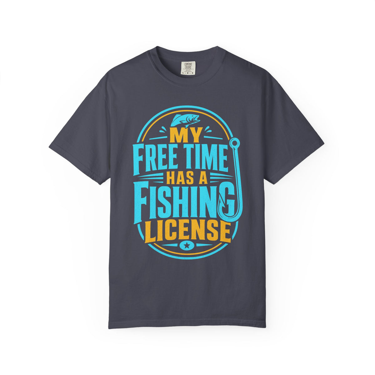My Free Time Has a Fishing License T-Shirt – Funny Fishing Shirt, Angler Gift, Fisherman Tee