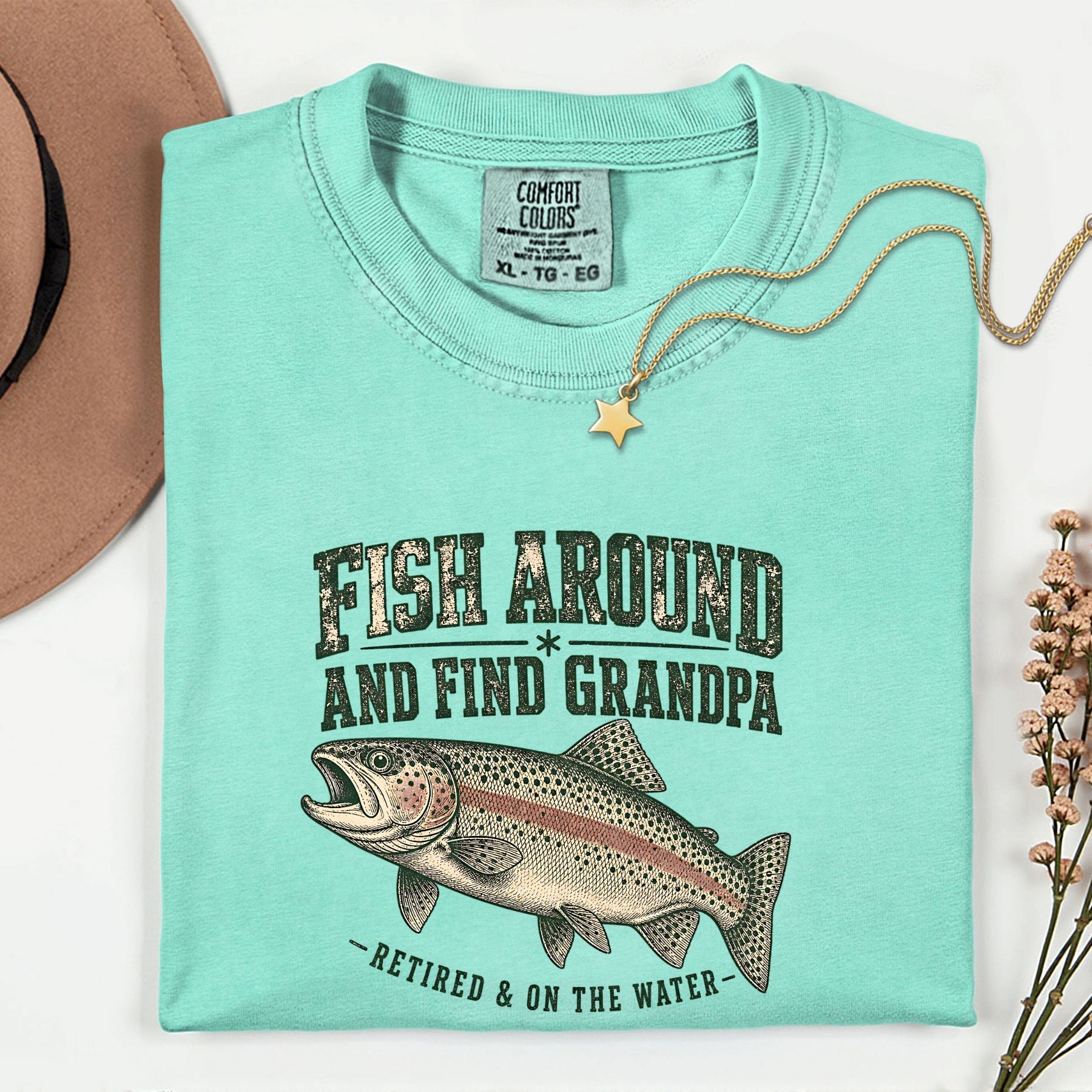 Fish Around and Find Grandpa Shirt | Funny Retired Fisherman Trout Fishing T-Shirt | Grandpa Retirement Gift