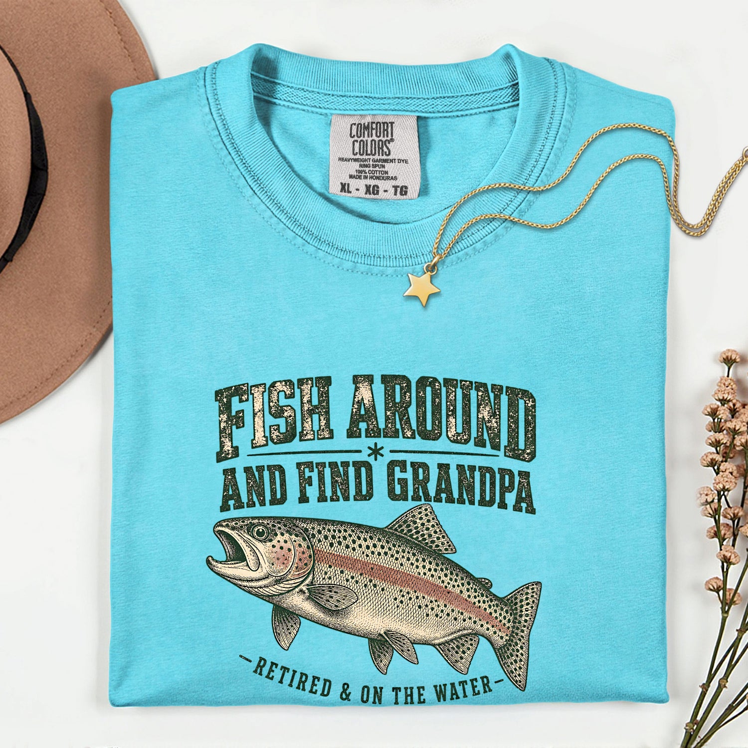Fish Around and Find Grandpa Shirt | Funny Retired Fisherman Trout Fishing T-Shirt | Grandpa Retirement Gift