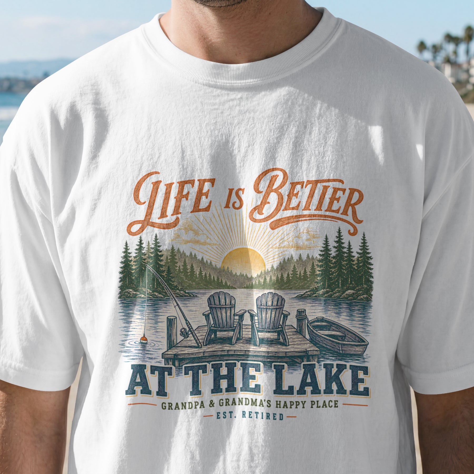 Life Is Better at the Lake Shirt | Grandpa & Grandma Retirement Fishing Lake House T-Shirt