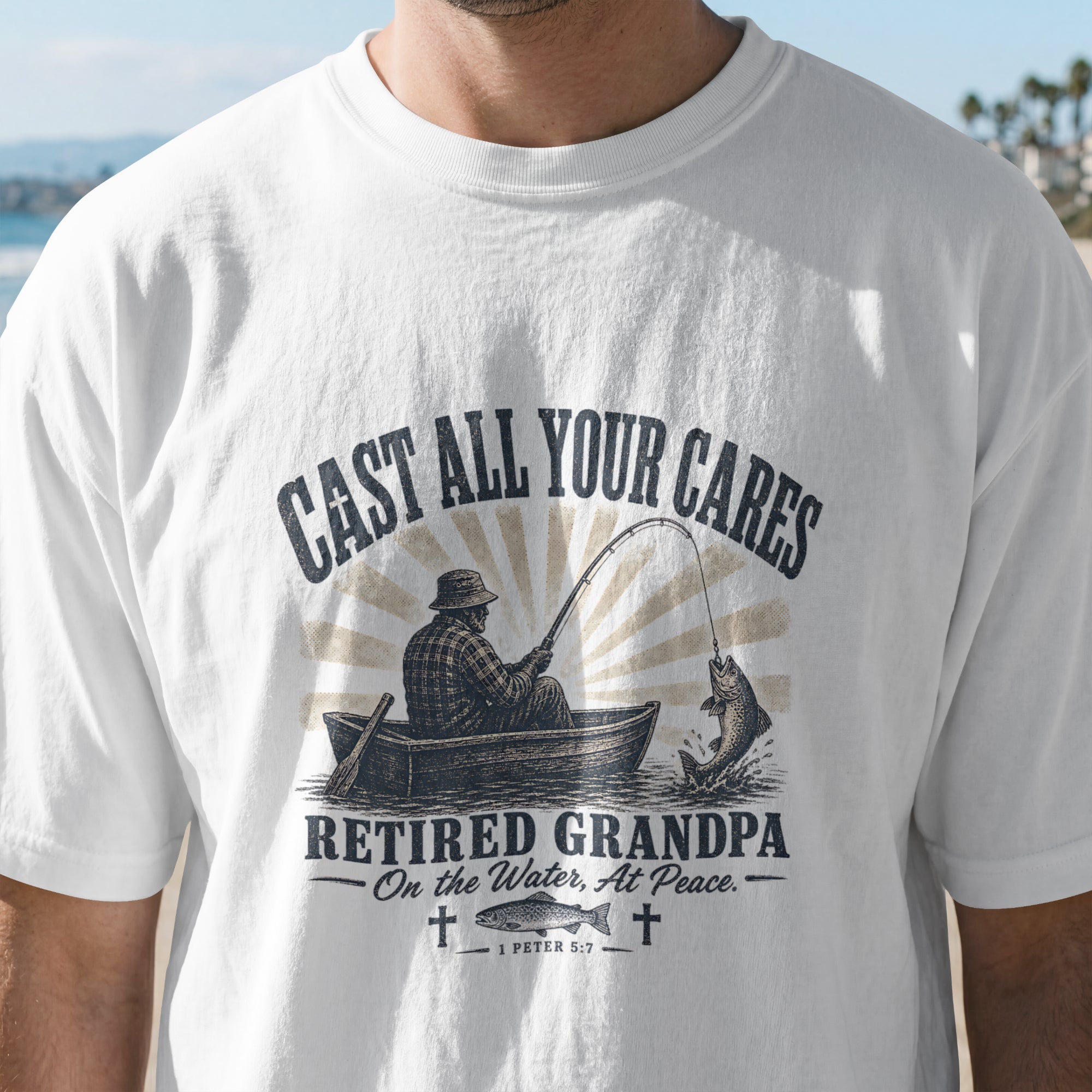 Cast All Your Cares Retired Grandpa Fishing Shirt | Christian Fisherman T-Shirt | 1 Peter 5:7