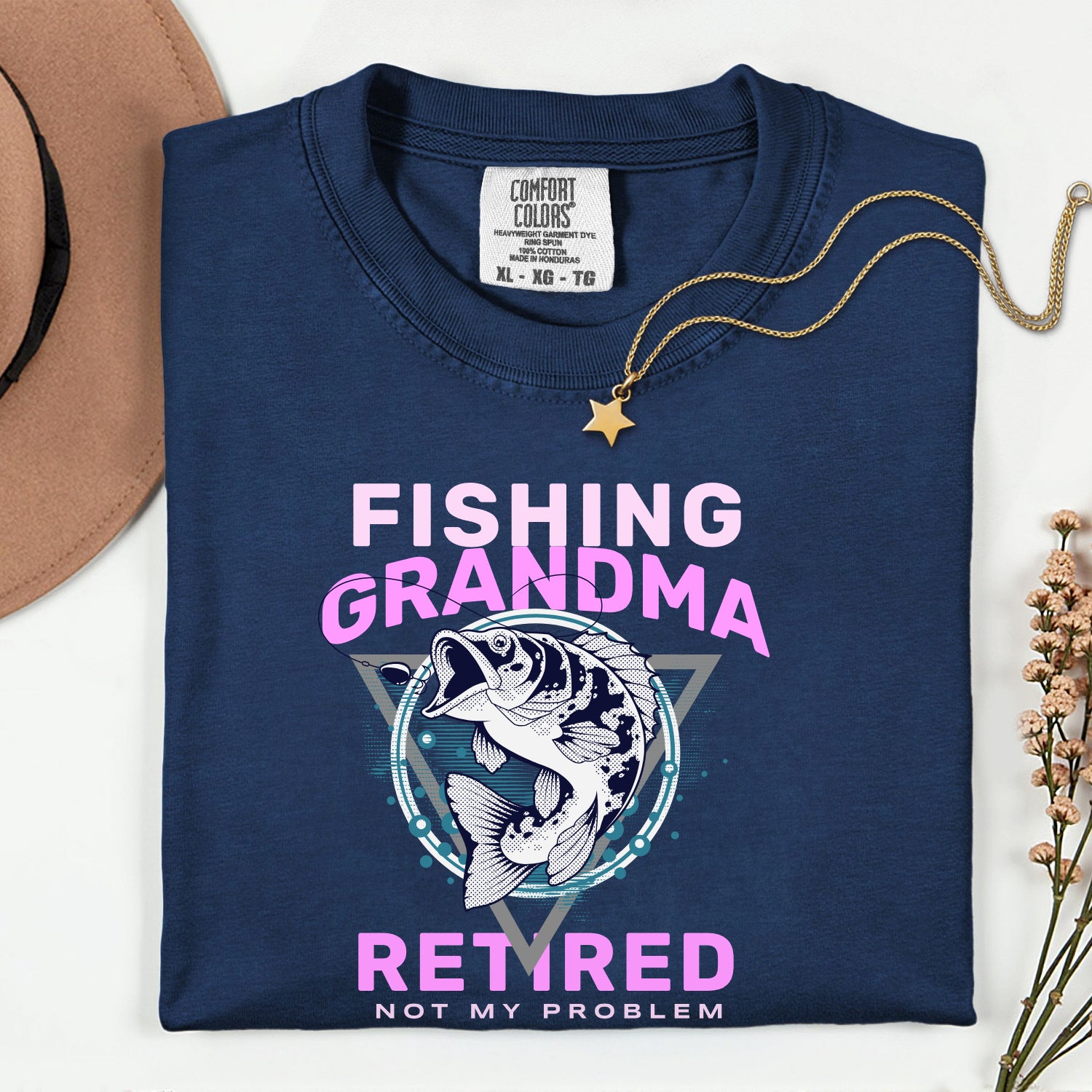 Fishing Grandma Retired Not My Problem Shirt | Funny Retirement Fishing T-Shirt for Women