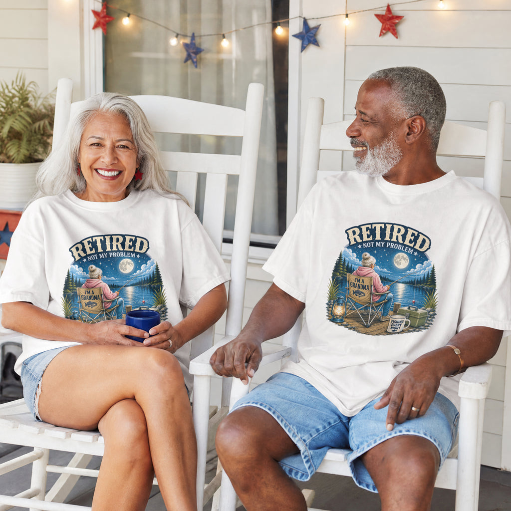 Retired Not My Problem Fishing Grandma Shirt | Funny Retirement Fishing T-Shirt for Grandma