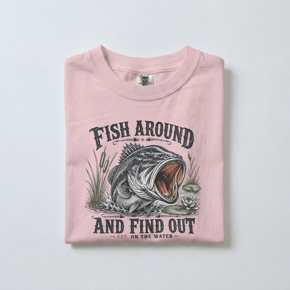 Fish Around and Find Out Fishing T-Shirt | Funny Bass Fishing Graphic Tee for Anglers