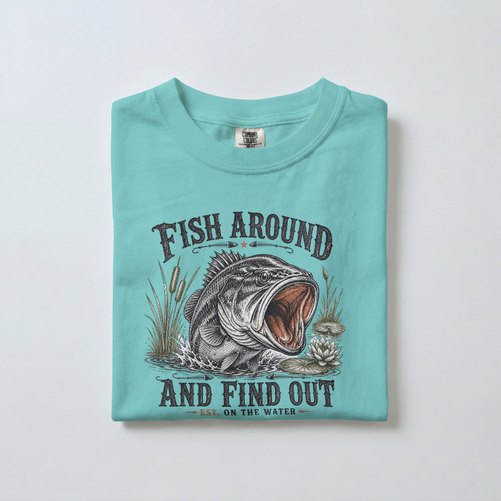 Fish Around and Find Out Fishing T-Shirt | Funny Bass Fishing Graphic Tee for Anglers